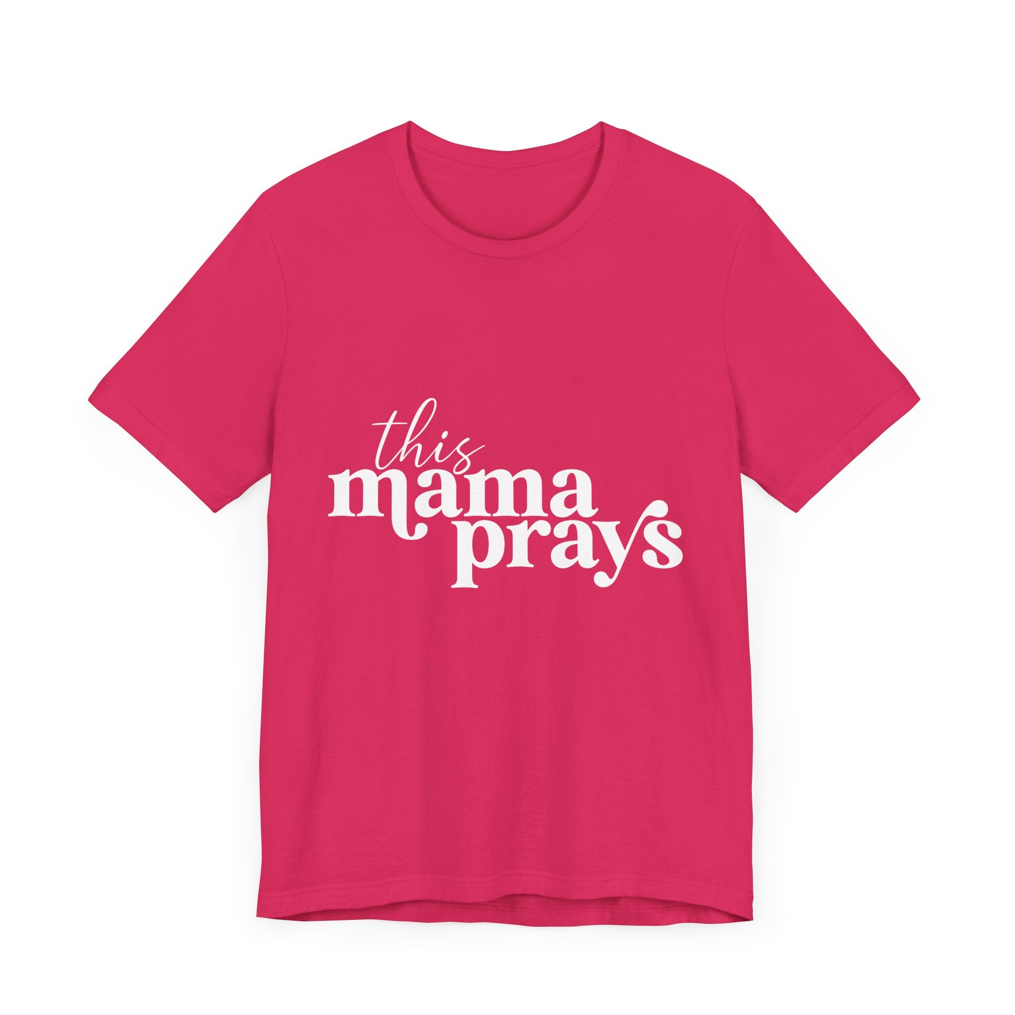 This Mama Prays Unisex Short Sleeve Tee - Perfect Gift for Moms - Digital Product Store
