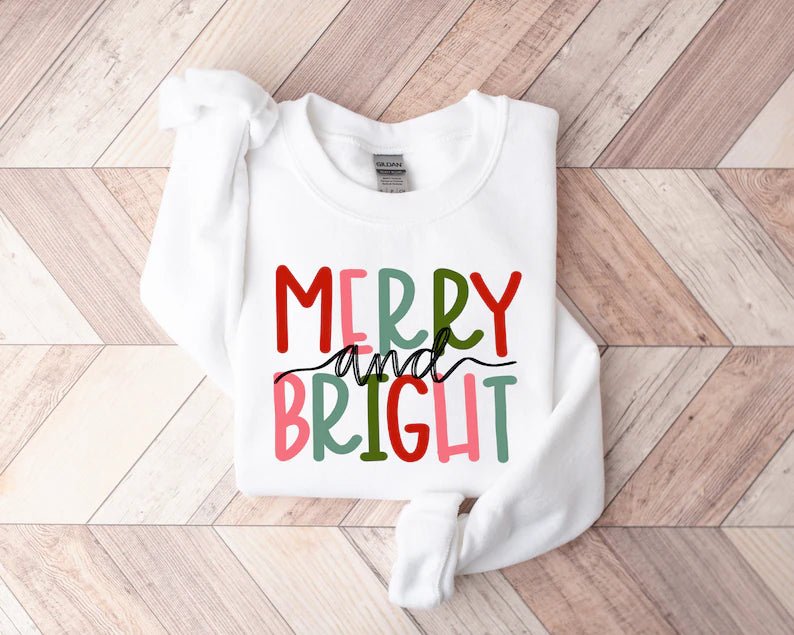 Merry and Bright Sweatshirt - Digital Product Store