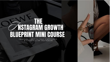 Instagram Growth Mini Course - Digital Product Store