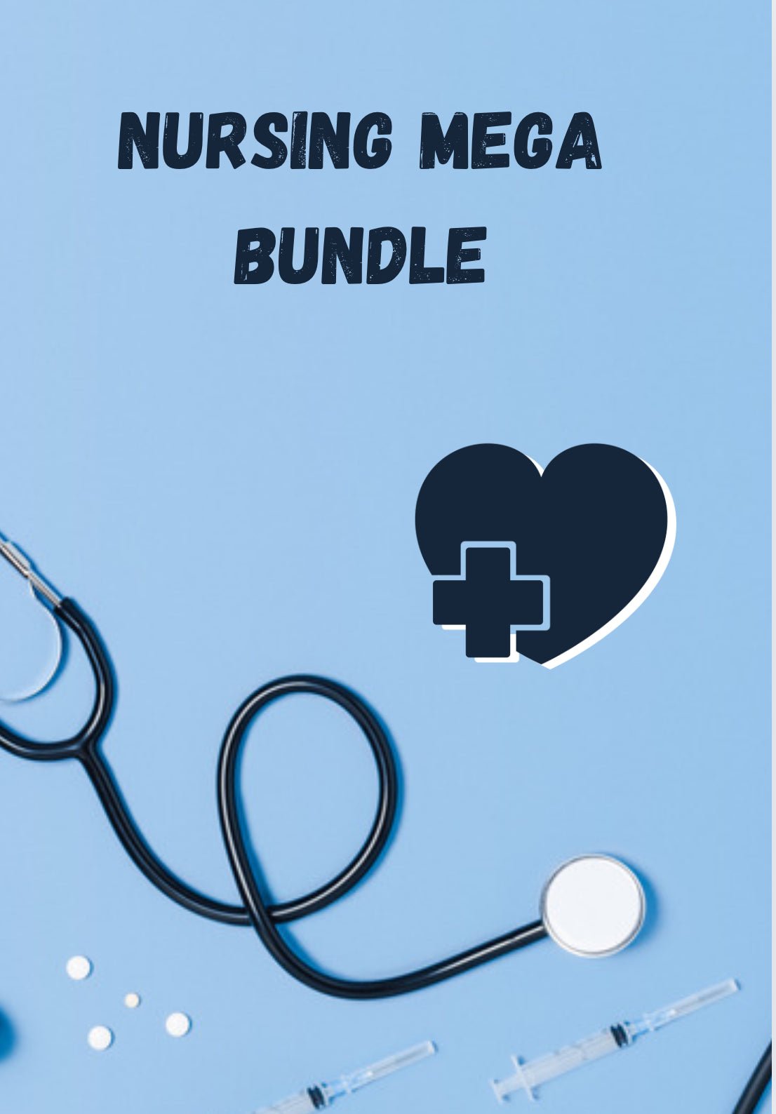 The Nursing Mega Bundle - Digital Product Store