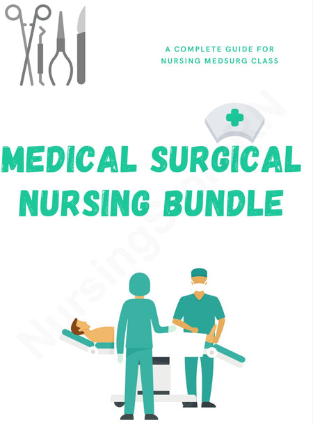 Medical Surgical Nursing Bundle - Digital Product Store